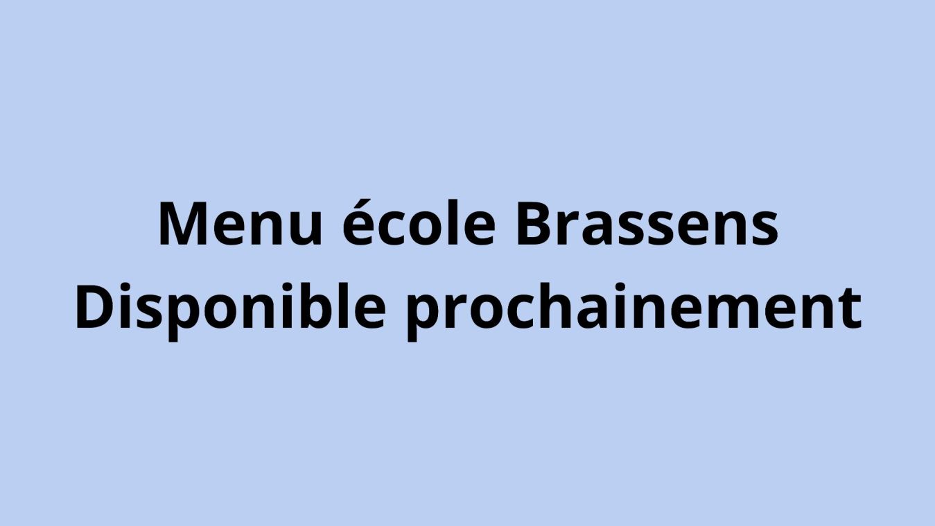 Menu école Brassens Disponible prochainement (2).jpg